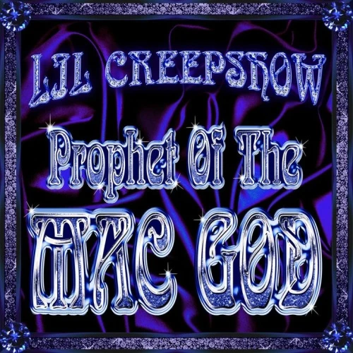 Lil Creepshow - Prophet Of The Mac God - LP Vinyl