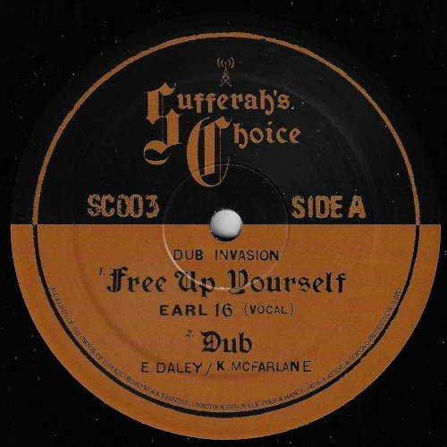 Dub Invasion / Earl Sixteen - Free Up Yourself - 12" Vinyl