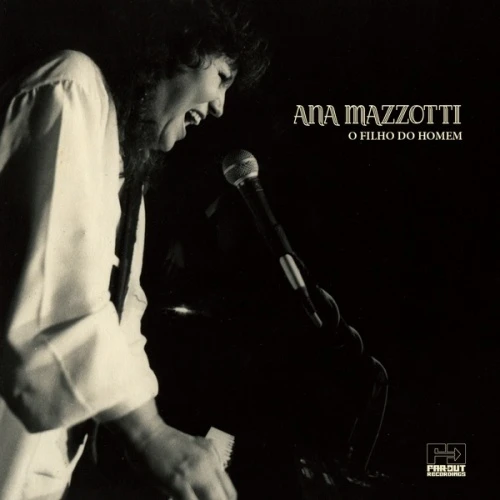Ana Mazzotti - O Filho Do Homem - 7" Vinyl