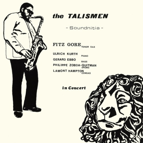 Fitz Gore & The Talismen - Soundnitia - LP Vinyl
