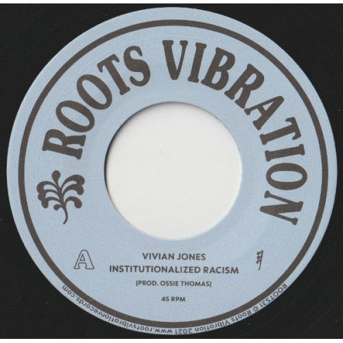Vivian Jones - Institutionalized Racism - 7" Vinyl