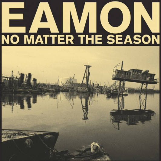 Eamon - No Matter The Season - LP Vinyl