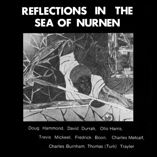 Doug Hammond & David Durrah - Reflections In The Sea Of Nurnen - LP Vinyl