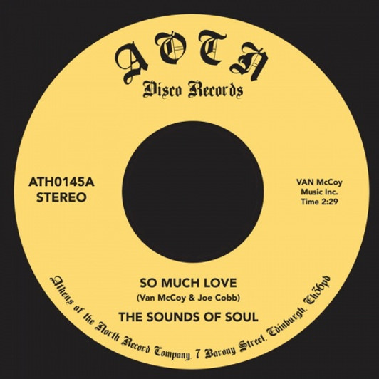 The Sounds Of Soul - So Much Love - 7" Vinyl