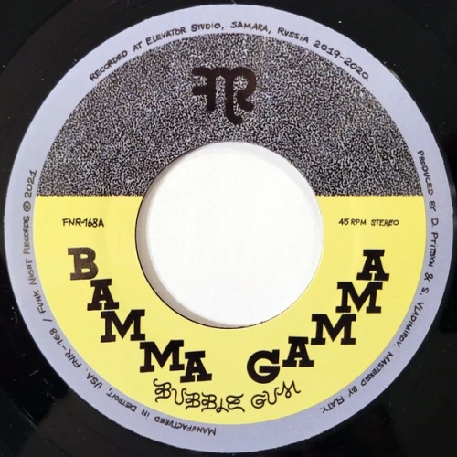 Bamma Gamma - Bubble Gum - 7" Vinyl
