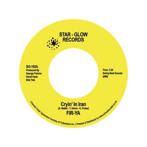 Fir-Ya - Cryin' In Iran RSD - 7" Vinyl