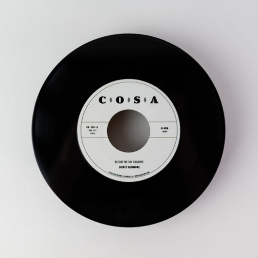 Dewey Kenmore - Before We Say Goodbye - 7" Vinyl