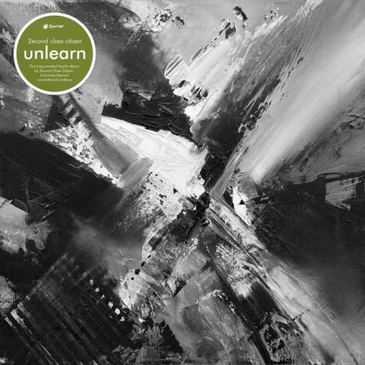 2econd Class Citizen - Unlearn - LP Vinyl