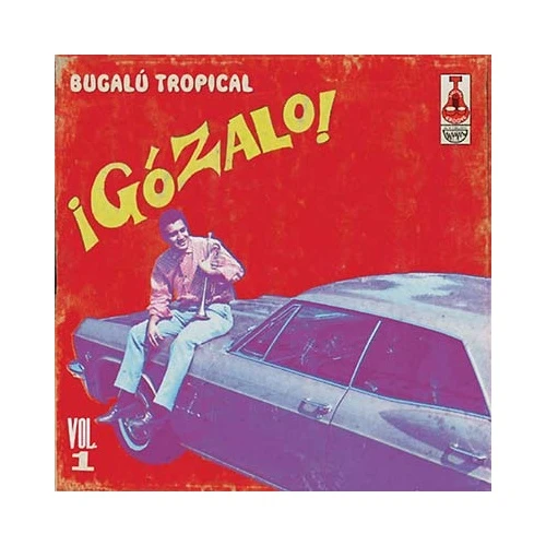 Various Artists - ¡Gózalo! Bugalú Tropical Vol. 1 - 2x LP Vinyl