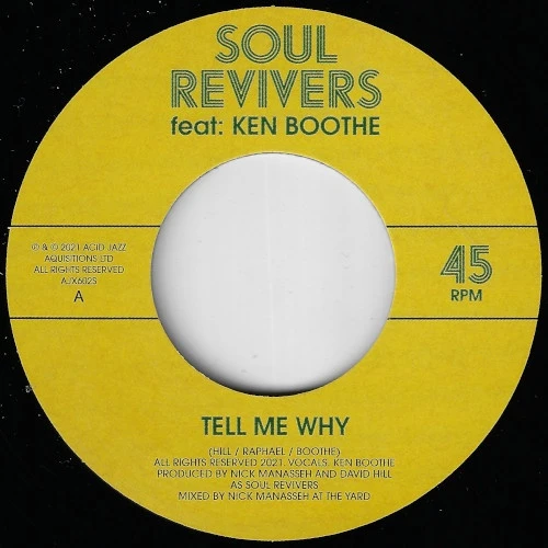 Soul Revivers / Ken Boothe - Tell Me Why - 7" Vinyl