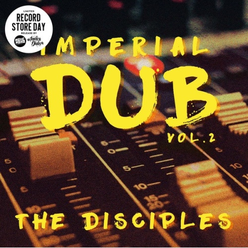 The Disciples - Imperial Dub Vol. 2 RSD - LP Vinyl