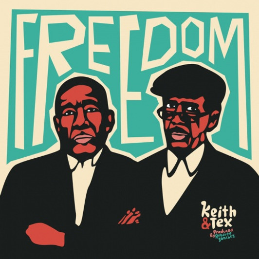 Keith & Tex - Freedom - LP Vinyl