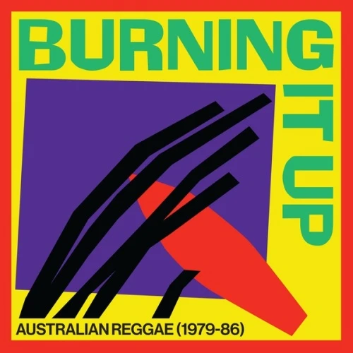 Various Artists - Burning It Up: Australian Reggae (1979-1986) - LP Vinyl