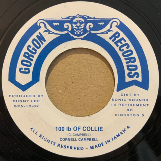 Cornell Campbell - 100 lb Of Collie - 7" Vinyl