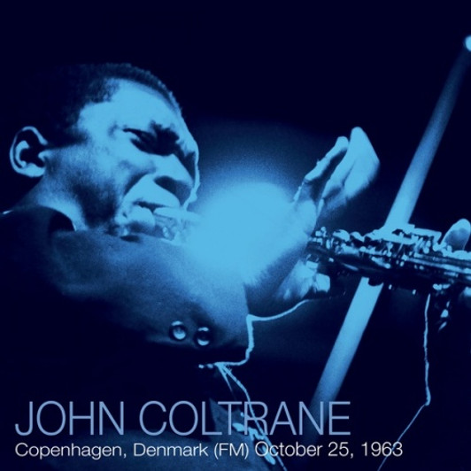 John Coltrane - Copenhagen, Denmark (FM) October 25, 1963 - 2x LP Vinyl