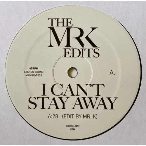 Dynamic Superiors / Opus Seven - I Can't Stay Away / Hit & Run (Mr. K Edits) - 12" Vinyl