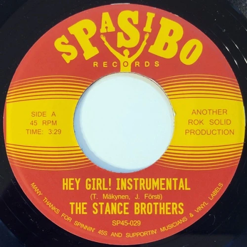 The Stance Brothers - Hey Girl! / I'll Find You (Instrumentals) - 7" Vinyl