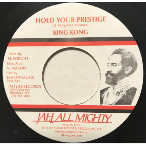 King Kong - Hold Your Prestige - 7" Vinyl