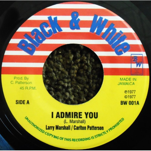 Larry Marshall & Carlton Patterson - I Admire You - 7" Vinyl