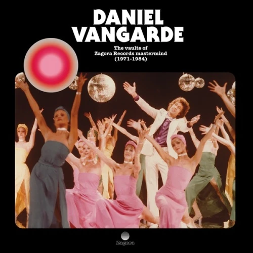 Daniel Vangarde - The Vaults Of Zagora Records Mastermind (1971-1984) - 2x LP Vinyl