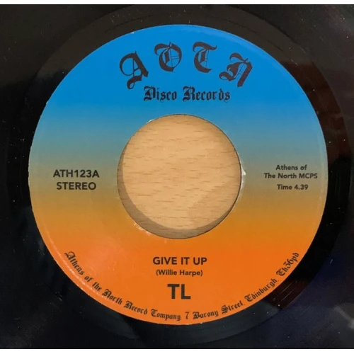 TL - Give It Up - 7" Vinyl