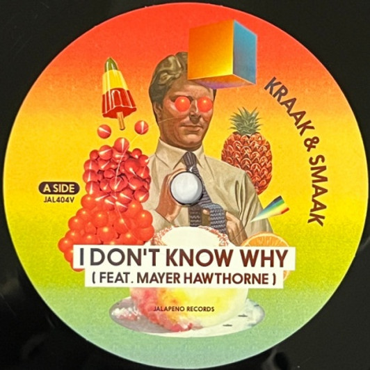 Kraak & Smaak - I Don't Know Why - 7" Vinyl Kraak & Smaak - I Don't Know Why - 7" Vinyl