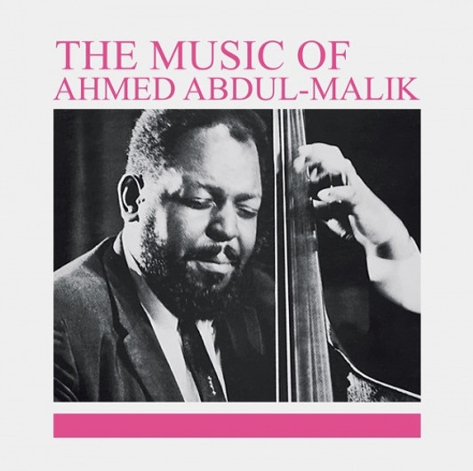 Ahmed Abdul-Malik - The Music Of - LP Vinyl