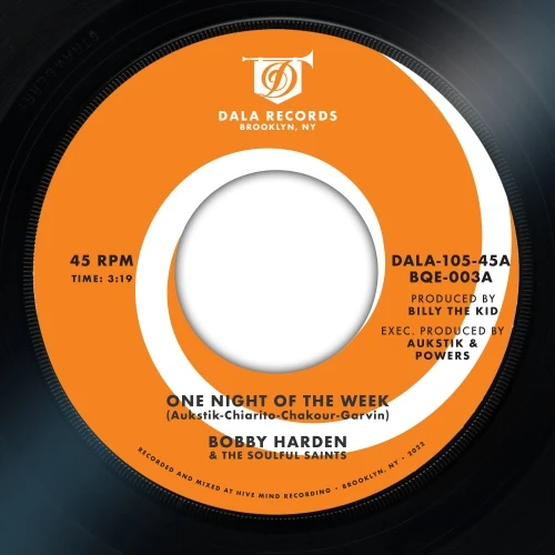 Bobby Harden & The Soulful Saints - One Night Of The Week - 7" Vinyl
