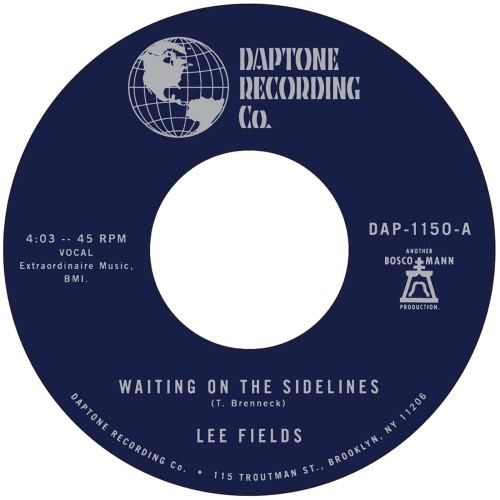 Lee Fields - Waiting On The Sidelines - 7" Vinyl