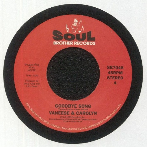 Vaneese & Carolyn - Goodbye Song / Just A Little Smile (From You) - 7" Vinyl