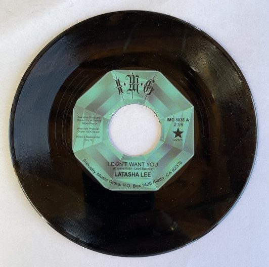 Latasha Lee - I Don't Want You - 7" Vinyl Latasha Lee - I Don't Want You - 7" Vinyl