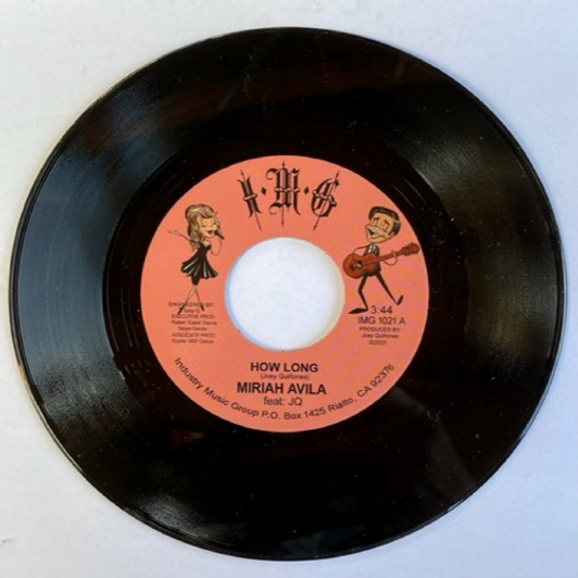 Miriah Avila & Joey Quinones - How Long / I Want You Around - 7" Vinyl