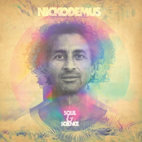 Nickodemus - Soul & Science - LP Vinyl