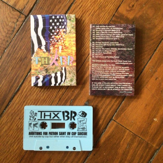 THX1312 - Auditions For Patron Saint ov Cop Suicide - Cassette THX1312 - Auditions For Patron Saint ov Cop Suicide - Cassette