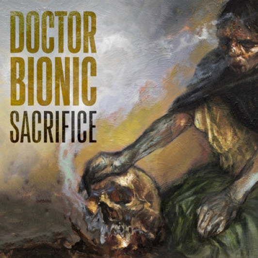Doctor Bionic - Sacrifice - LP Vinyl