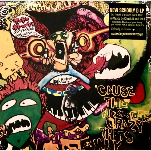 Schoolly D - Cause That Nixxers Crazy That's Why - LP Vinyl