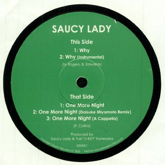 Saucy Lady - Why - 12" Vinyl Saucy Lady - Why - 12" Vinyl