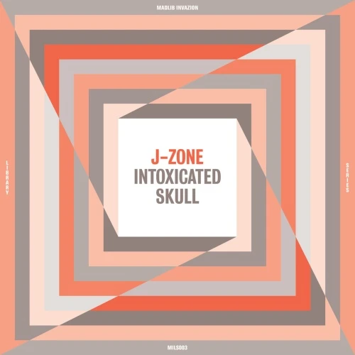 J-Zone - Intoxicated Skull - LP Vinyl