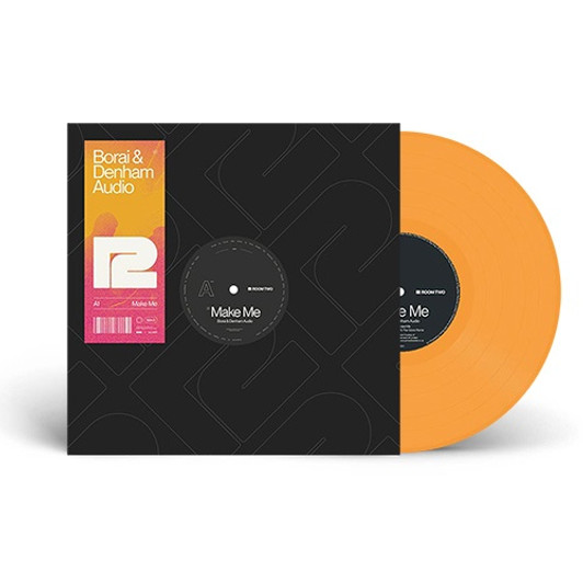 Borai & Denham Audio - Make Me - 12" Colored Vinyl