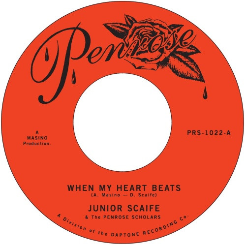 Junior Scaife & The Penrose Scholars - When My Heart Beats - 7" Vinyl
