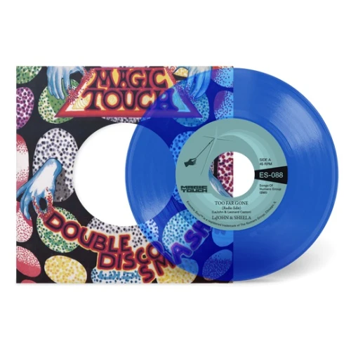 LaJohn & Sheela - Too Far Gone - 7" Colored Vinyl