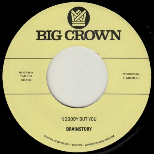 Brainstory - Nobody But You / Gift Of Life - 7" Vinyl