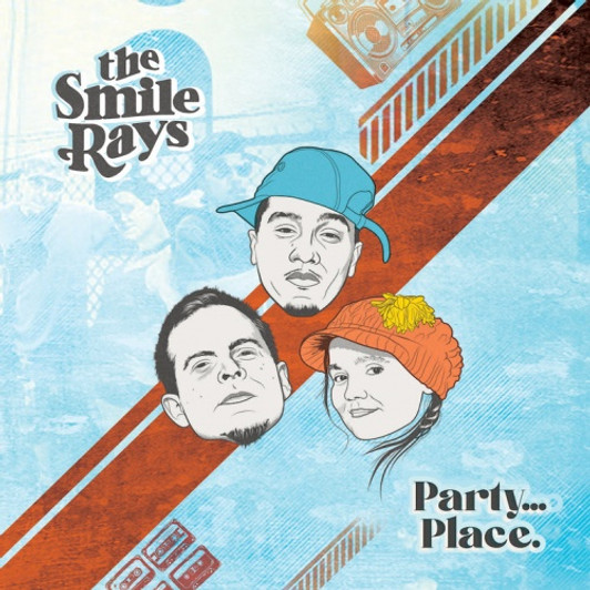 The Smile Rays - Party…Place. - LP Colored Vinyl The Smile Rays - Party…Place. - LP Colored Vinyl