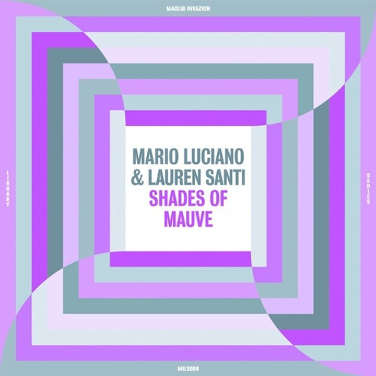 Mario Luciano & Lauren Santi - Shades Of Mauve - LP Vinyl