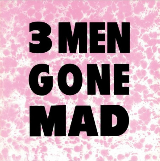 3 Men Gone Mad - You Try - 12" Vinyl