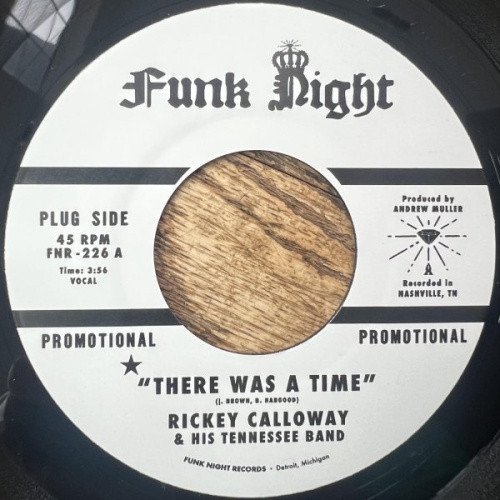 Rickey Calloway & His Tennessee Band - There Was A Time - 7" Vinyl