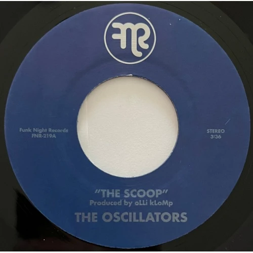The Oscillators - The Scoop - 7" Vinyl
