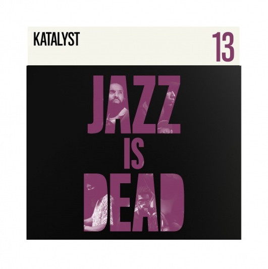 Katalyst / Ali Shaheed Muhammad & Adrian Younge - Jazz Is Dead 13 - LP Vinyl