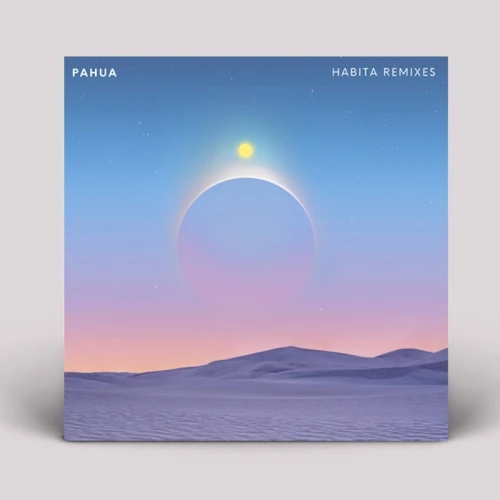 Pahua - Habita Remixes - 12" Vinyl