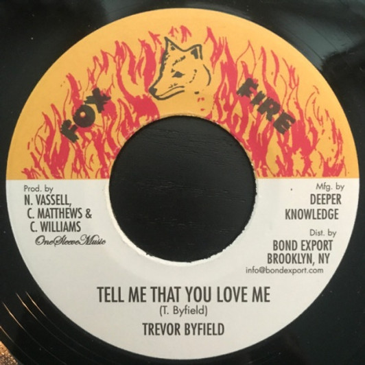 ジャマイカ7” Trevor Byfield Burning Bush none Fox Fire /00050 Trevor Byfield - Burning Bush / Version - Fox Fire 7” Rare
